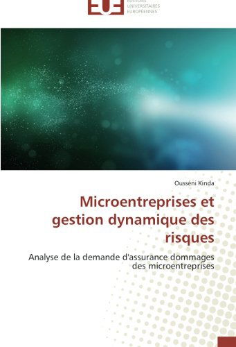 Cover for Ousséni Kinda · Microentreprises et Gestion Dynamique Des Risques (Paperback Book) [French edition] (2018)
