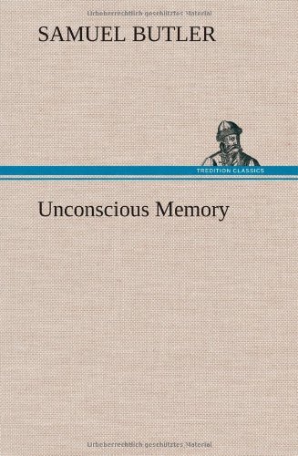 Cover for Samuel Butler · Unconscious Memory (Hardcover Book) (2012)