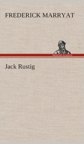 Cover for Frederick Marryat · Jack Rustig (Hardcover Book) [Dutch edition] (2013)