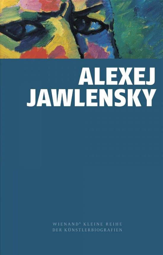 Cover for Zieglgänsberger · Alexej von Jawlensky (Buch)