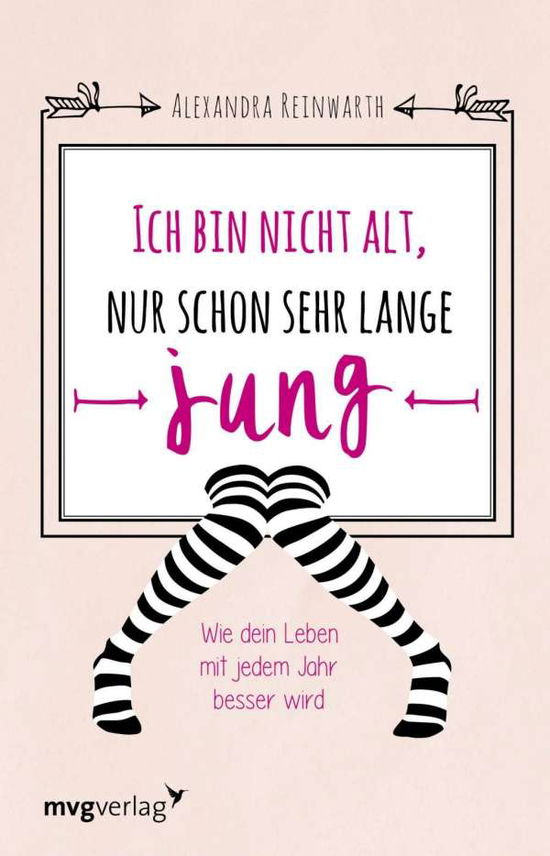 Cover for Reinwarth · Ich bin nicht alt, nur schon (Book)