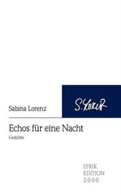 Cover for Sabina Lorenz · Echos fur eine Nacht (Paperback Book) [German edition] (2009)