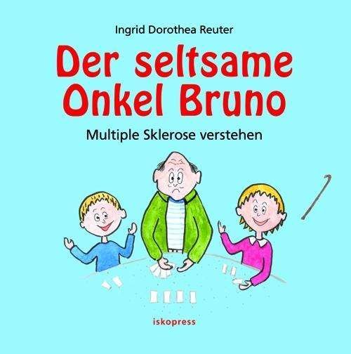 Cover for Reuter · Der seltsame Onkel Bruno (Bok)
