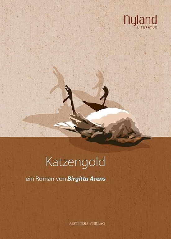 Katzengold - Arens - Książki -  - 9783895289866 - 