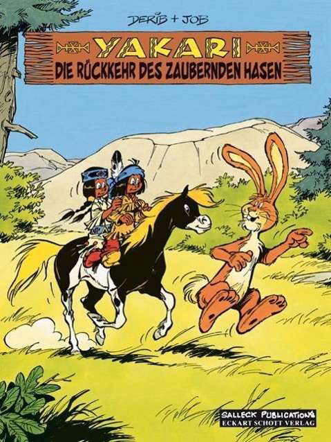 Yakari.34 Die Rückkehr des zauber - Derib - Livres -  - 9783899083866 - 1 septembre 2013