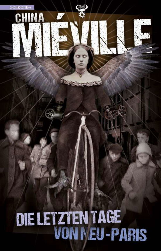 Cover for Miéville · Die letzten Tage von Neu Paris (Book)