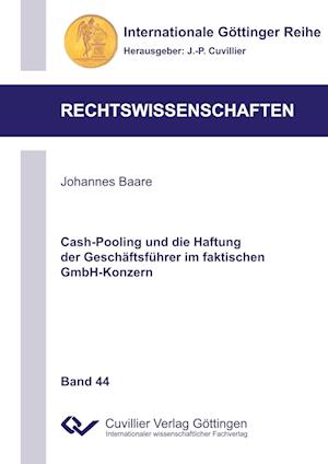Cover for Johannes Baare · Cash-Pooling und die Haftung der Geschäftsführer im faktischen GmbH-Konzern (Paperback Book) (2013)