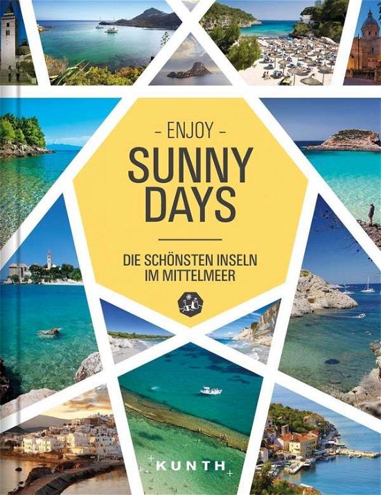 Cover for Enjoy Sunny Days · Enjoy Sunny Days - Mittelmeeerinseln (Bog)