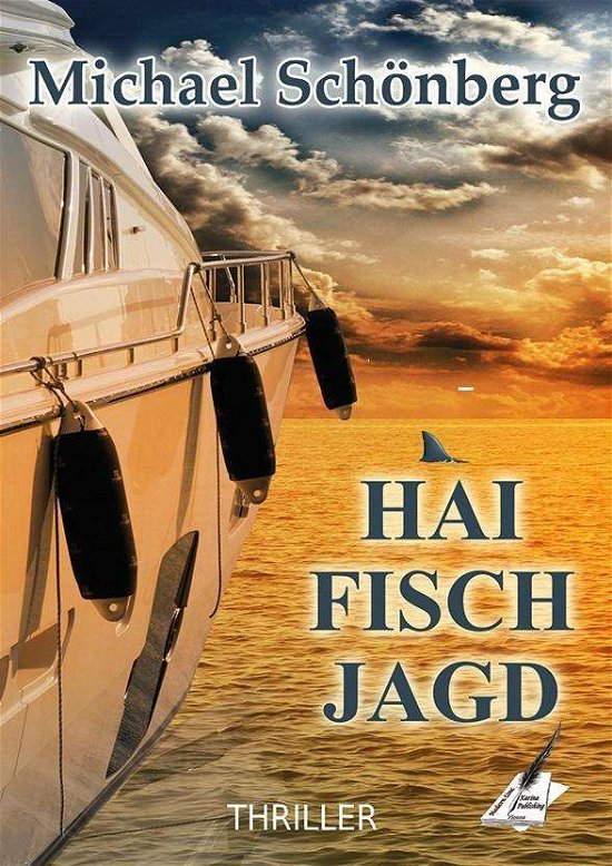 Cover for Schönberg · Haifischjagd (Book)
