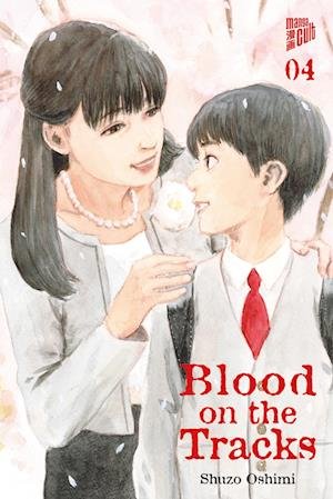 Cover for Shuzo Oshimi · Blood on the Tracks 4 (Book) (2023)