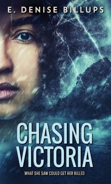 Chasing Victoria - E Denise Billups - Kirjat - Next Chapter - 9784867526866 - keskiviikko 11. elokuuta 2021