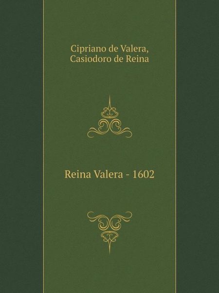 Cover for Casiodoro De Reina · Reina Valera - 1602 (Paperback Book) (2014)