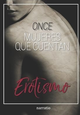 Cover for Vv. Aa. · Once Mujeres Que Cuentan Erotismo (Pocketbok) (2018)
