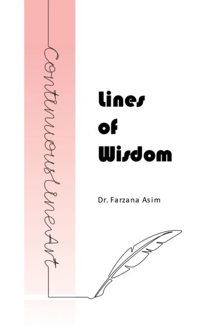 Cover for Dr Farzana Asim · Lines of Wisdom (Hardcover Book) (2021)