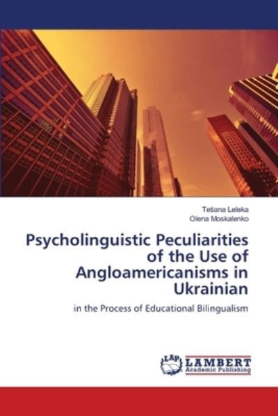 Psycholinguistic Peculiarities o - Leleka - Książki -  - 9786200266866 - 25 października 2020