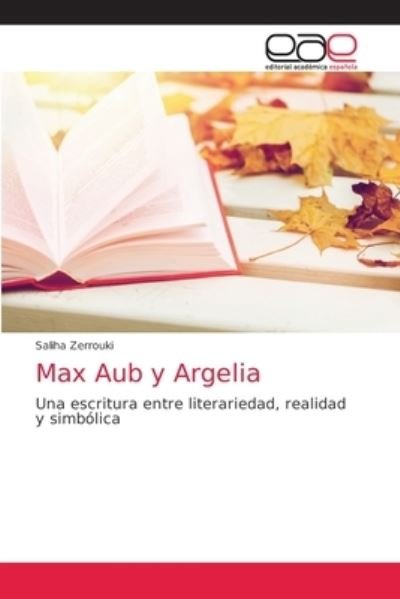 Cover for Saliha Zerrouki · Max Aub y Argelia (Taschenbuch) (2021)