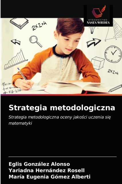 Cover for Eglis Gonzalez Alonso · Strategia metodologiczna (Paperback Bog) (2021)