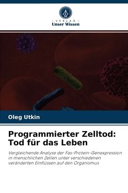 Cover for Oleg Utkin · Programmierter Zelltod (Paperback Book) (2021)