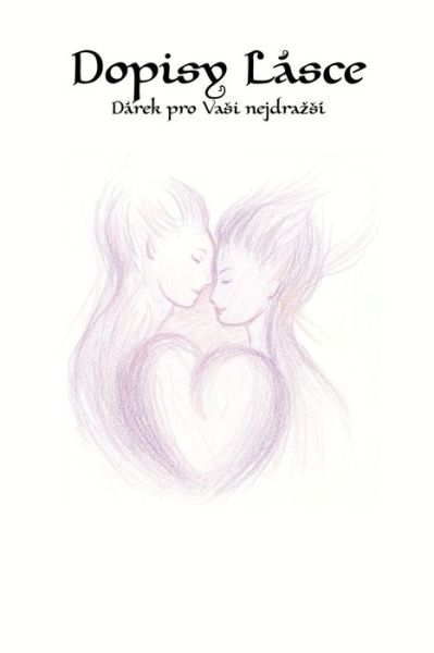 Dopisy Lasce - Jakub Tencl - Books - Jakub Tencl - 9788026082866 - June 17, 2015