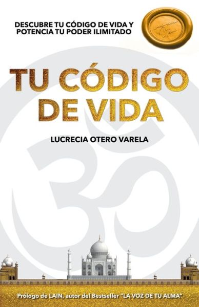 Cover for Lucrecia Otero Varela · Tu Codigo de Vida (Paperback Bog) (2020)