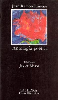 Cover for Juan Ramon Jimenez · Antologia Poetica (Letras Hispanicas) (Spanish Edition) (Taschenbuch) [Spanish edition] (1987)