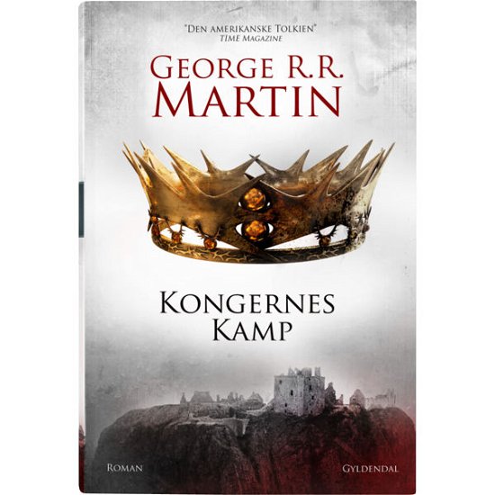 Cover for George R. R. Martin · Game of Thrones: Kongernes kamp (Inbunden Bok) [1:a utgåva] [Indbundet] (2012)