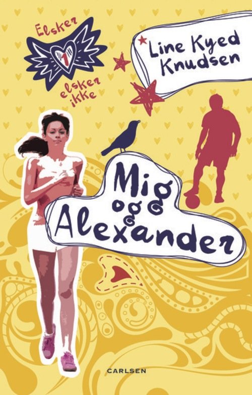 Cover for Line Kyed Knudsen · Elsker, Elsker ikke: Elsker, elsker ikke 1: Mig og Alexander (Innbunden bok) [1. utgave] [Hardback] (2012)
