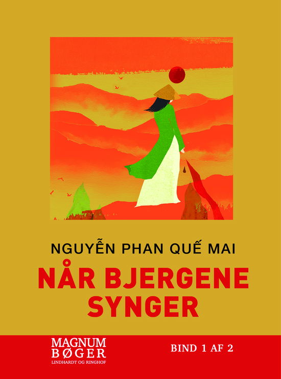 Cover for Nguyễn Phan Quế Mai · Når bjergene synger (Storskrift) (Bound Book) [2. Painos] (2024)