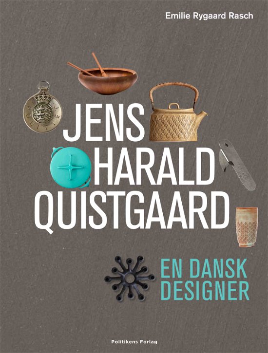 Cover for Emilie Rygaard Rasch · Jens Harald Quistgaard (Gebundesens Buch) [1. Ausgabe] (2020)