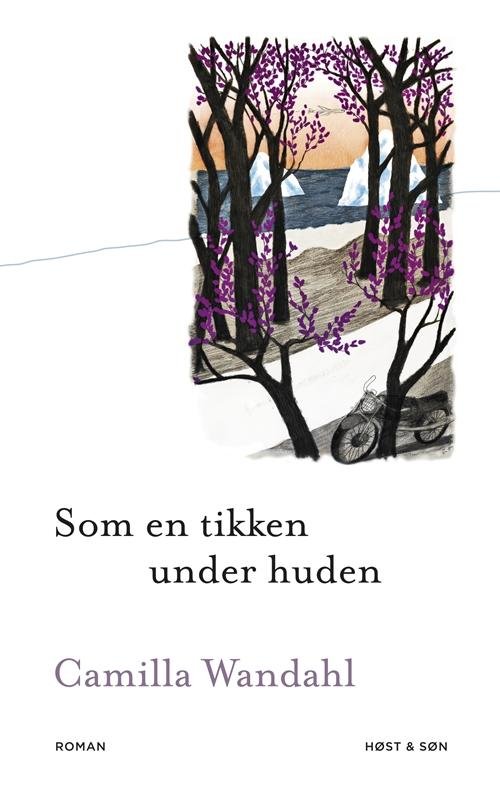 Cover for Camilla Wandahl · Som en tikken under huden (Sewn Spine Book) [1th edição] (2014)