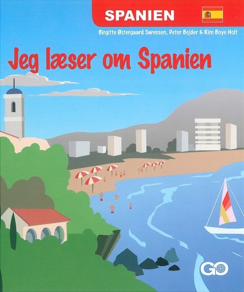 Cover for Peter Bejder og Kim Boye Holt Birgitte Østergaard Sørensen · Jeg læser om lande: Jeg læser om Spanien (Bound Book) [1st edition] [Indbundet] (2006)