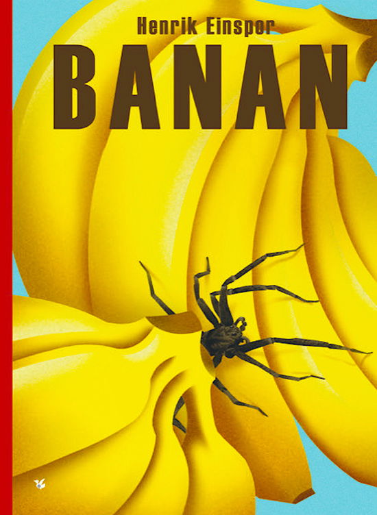 Cover for Henrik Einspor · Banan (Hardcover Book) [1.º edición] (2021)