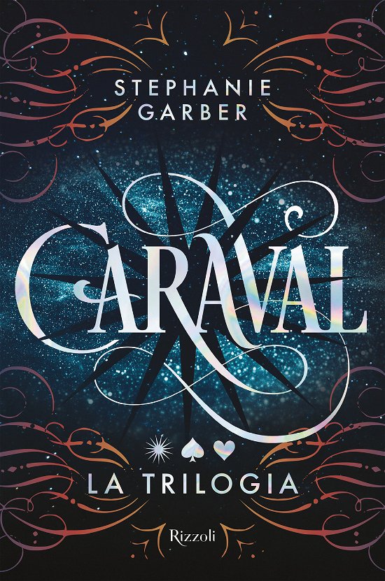 Cover for Stephanie Garber · Caraval. La Trilogia (Bok)