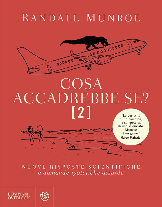 Cover for Randall Munroe · Cosa Accadrebbe Se? #02 (Buch)