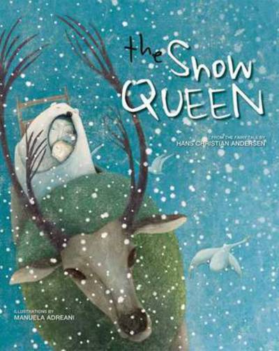 The Snow Queen - H. C. Andersen - Books - White Star - 9788854409866 - October 8, 2015