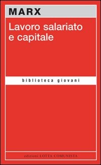 Cover for Karl Marx · Lavoro Salariato E Capitale (Bok)