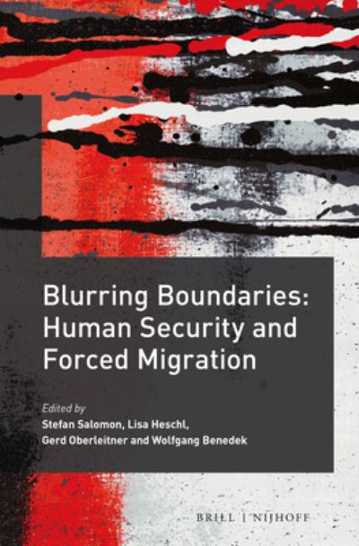 Cover for Stefan Salomon · Blurring Boundaries: Human Security and Forced Migration (Hardcover Book) (2017)