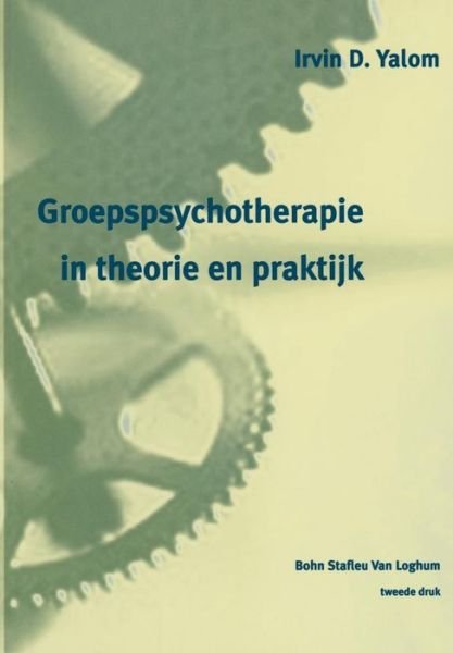 Cover for W T a M Everaerd · Groepspsychotherapie in Theorie en Praktijk (Paperback Book) (2005)