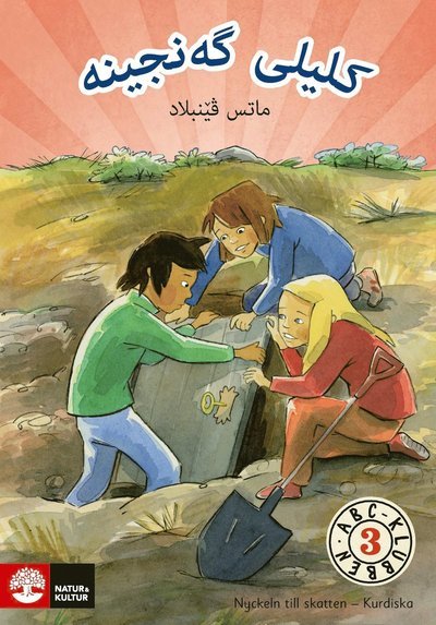 Cover for Mats Wänblad · ABC-klubben: ABC-klubben åk 3 Nyckeln till skatten Läsebok A (kurdiska) (Bok) (2019)