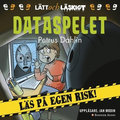 Cover for Petrus Dahlin · Lyssna på egen risk: Dataspelet (Lydbog (MP3)) (2016)