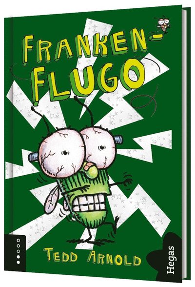 Cover for Tedd Arnold · Flugo: Franken-Flugo (Bound Book) (2021)