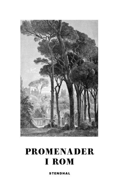 Cover for Stendhal · Promenader i Rom (Paperback Book) (2024)