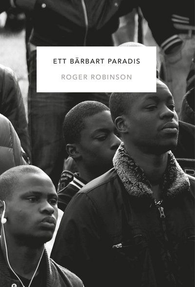 Cover for Roger Robinson · Ett bärbart paradis (Book) (2020)