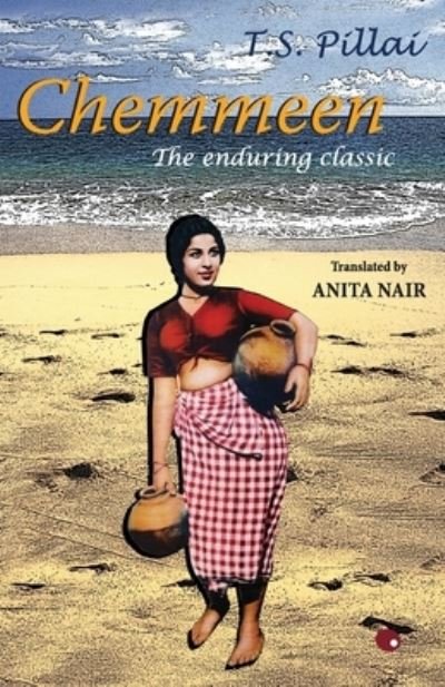 Cover for Thakazi Sivasankar Pillai · Chemmeen : The Enduring Classic (Paperback Book) (2011)
