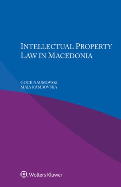 Cover for Goce Naumovski · Intellectual Property Law in Macedonia (Paperback Bog) (2022)