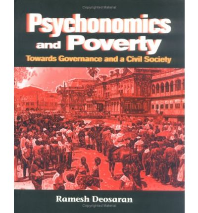 Cover for Ramesh Deosaran · Psychonomics and Poverty: Towards Governance and a Civil Society (Taschenbuch) (2000)