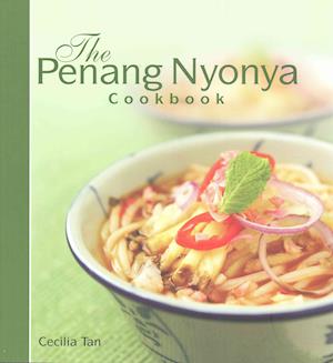 Cover for Cecilia Tan · The Penang Nyonya Cookbook (Paperback Book) (2010)