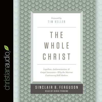 Cover for Sinclair B Ferguson · Whole Christ (CD) (2016)