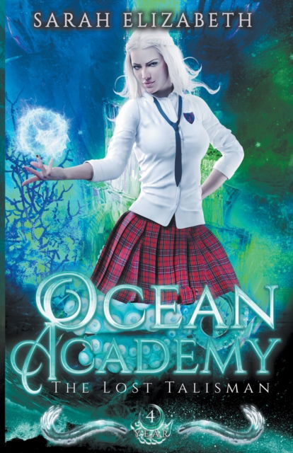 Cover for Austin Baillio · The Lost Talisman - Ocean Academy (Paperback Book) (2021)