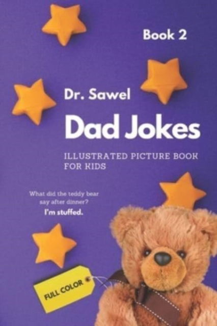 Cover for Sawel · Dad Jokes - Illustrated Picture Book For Kids: Book 2 (Paperback Book) (2021)